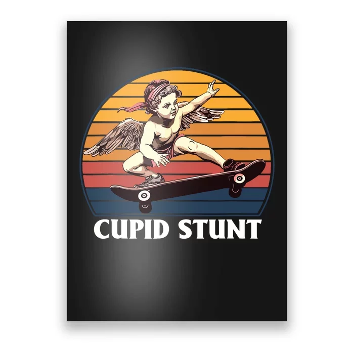 Cupid Stunt Funny Sarcastic Offensive Humor Embarrassing Poster