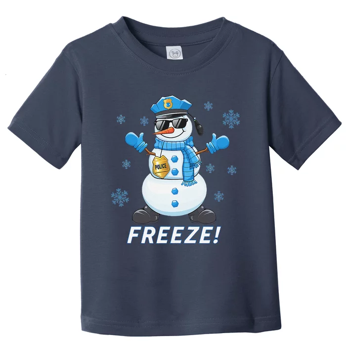 Cop Snowman Freeze Christmas Party Xmas Toddler T-Shirt