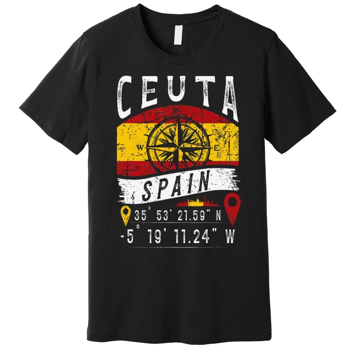 Ceuta Spain Flag Gps Coordinates Of Ceuta Premium T-Shirt