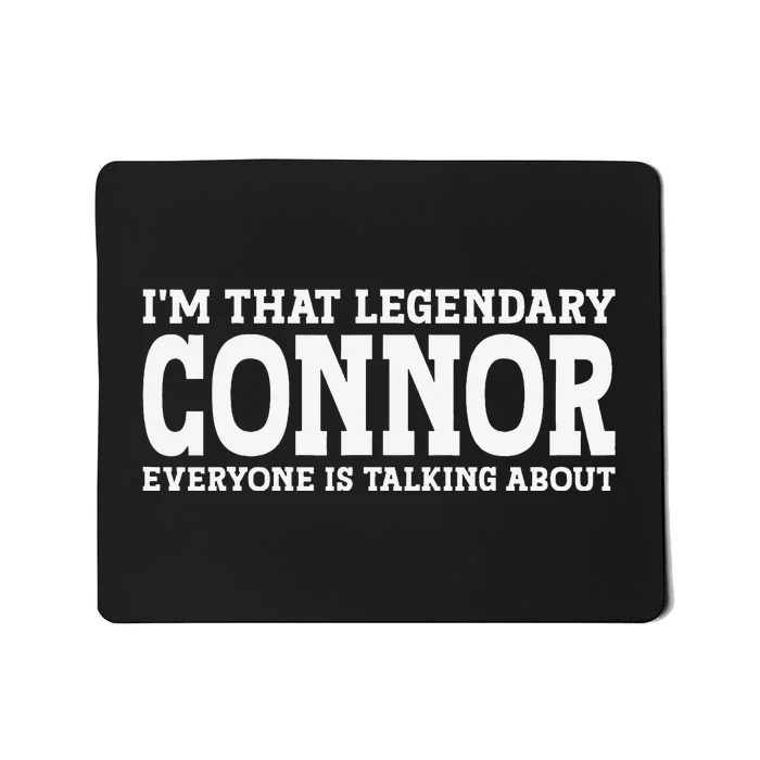 Connor Surname Funny Team Family Last Name Connor Mousepad