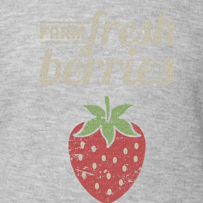 Cute Strawberry Farm Funny Strawberry Farming Toddler Sweatshirt