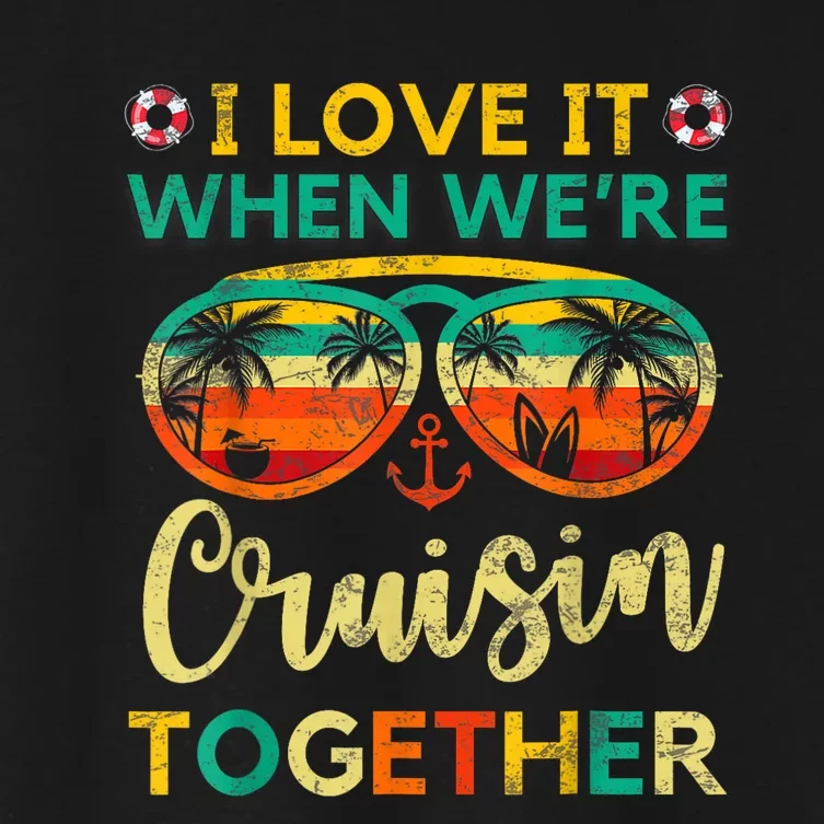 Cruise Ship Family Friends Matching Vacation Trip I Love It Women's Crop Top Tee