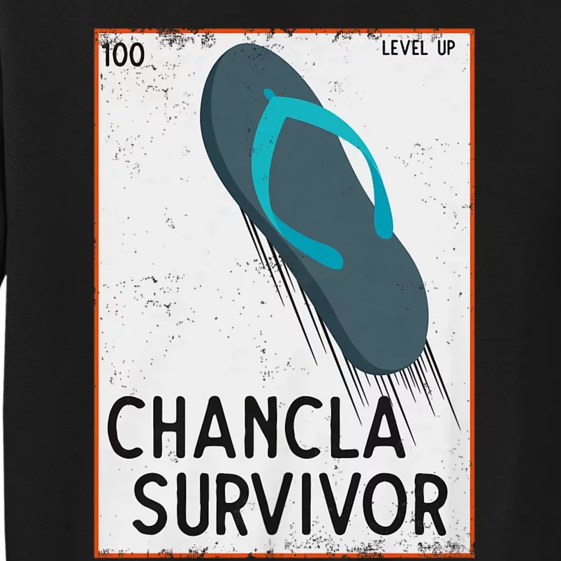 Chancla Survivor Funny Spanish Joke Tall Sweatshirt