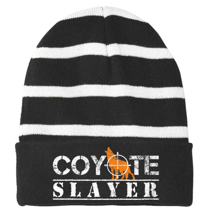 Coyote Slayer Funny Hunting Gift For Coyote Hunters Striped Beanie with Solid Band