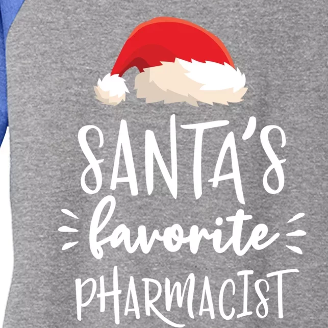 Christmas SantaS Favorite Pharmacist Pharmacy Gift Cool Gift Women's Tri-Blend 3/4-Sleeve Raglan Shirt