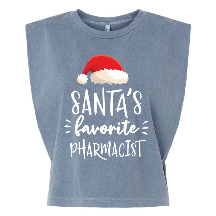 Christmas SantaS Favorite Pharmacist Pharmacy Gift Cool Gift Garment-Dyed Women's Muscle Tee