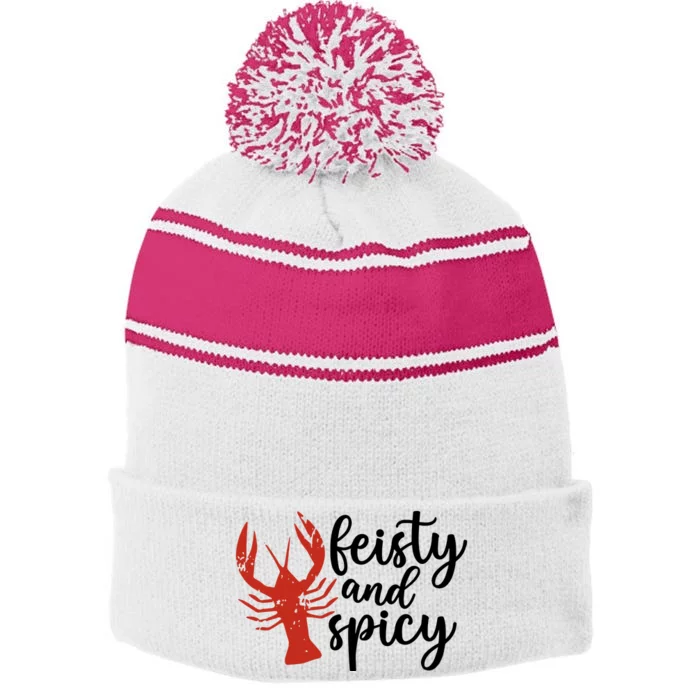 Crawfish Season Feisty And Spicy Stripe Pom Pom Beanie