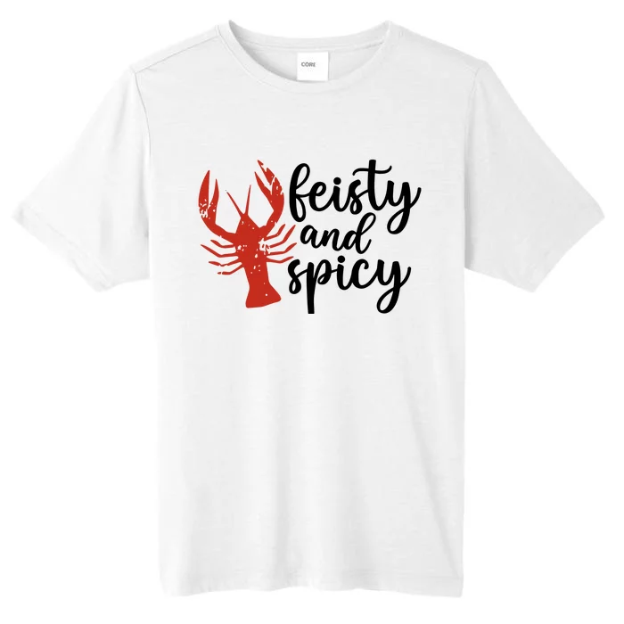 Crawfish Season Feisty And Spicy ChromaSoft Performance T-Shirt