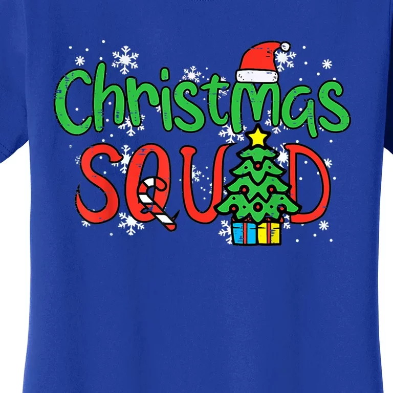 Christmas Squad Family Xmas Crew Great Gift Women's T-Shirt