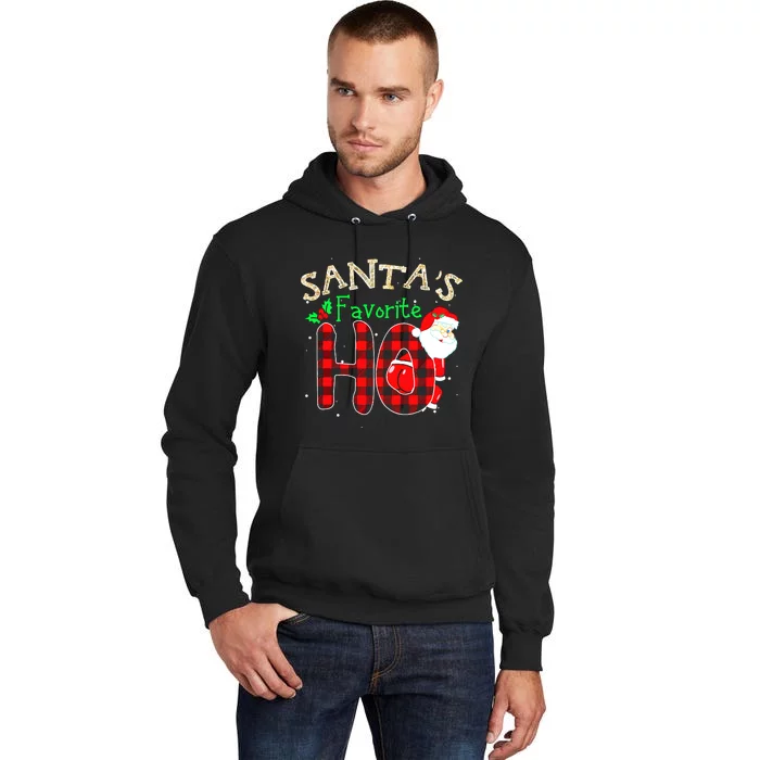 Christmas Santa's Favorite Ho Xmas Pajama Funny Naughty Tall Hoodie