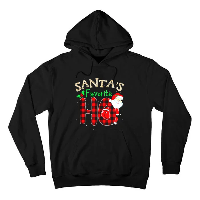 Christmas Santa's Favorite Ho Xmas Pajama Funny Naughty Tall Hoodie