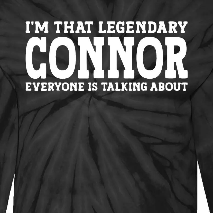 Connor Surname Funny Team Family Last Name Connor Tie-Dye Long Sleeve Shirt