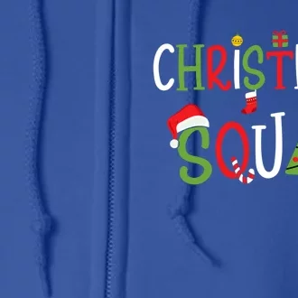 Christmas Squad For Xmas Family And Friends Team Great Gift Full Zip Hoodie