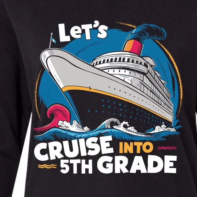 Cruise Ship Fifth Grade Back To School Boy Girl Womens Cotton Relaxed Long Sleeve T-Shirt