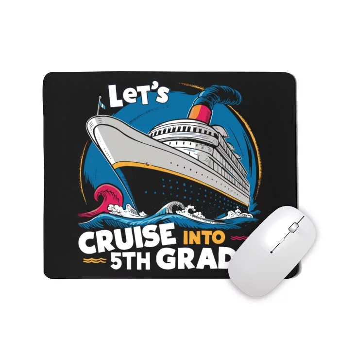 Cruise Ship Fifth Grade Back To School Boy Girl Mousepad