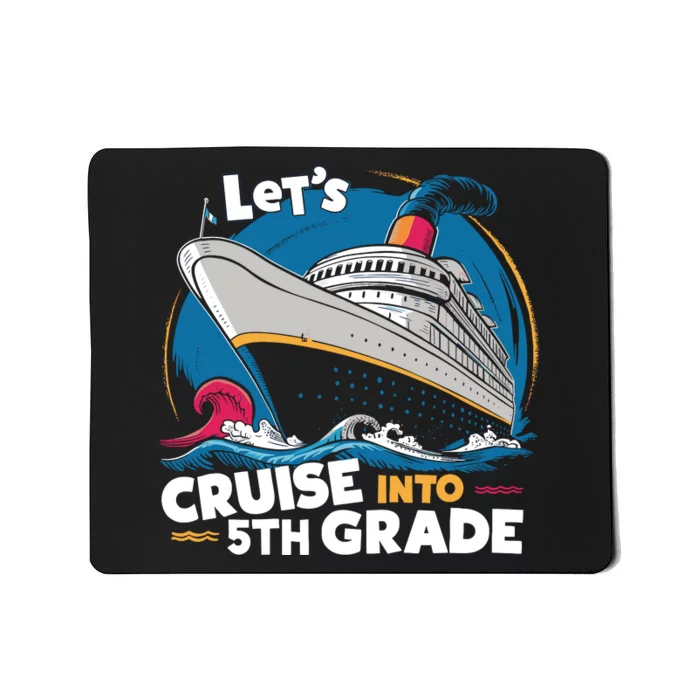 Cruise Ship Fifth Grade Back To School Boy Girl Mousepad