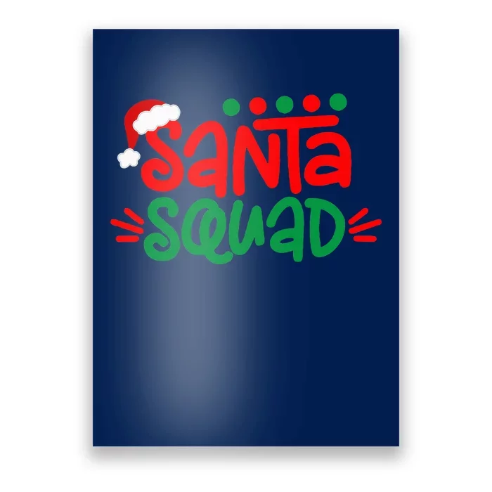 Christmas Squad Family Matching Xmas Santa Squad Poster