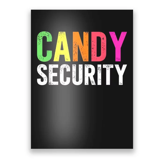 Candy Security Funny Halloween Costume Party Poster