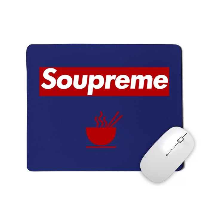 Charles Soupreme Funny Soupreme Mousepad