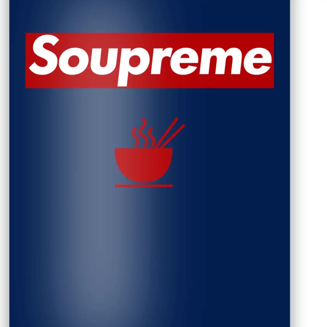 Charles Soupreme Funny Soupreme Poster