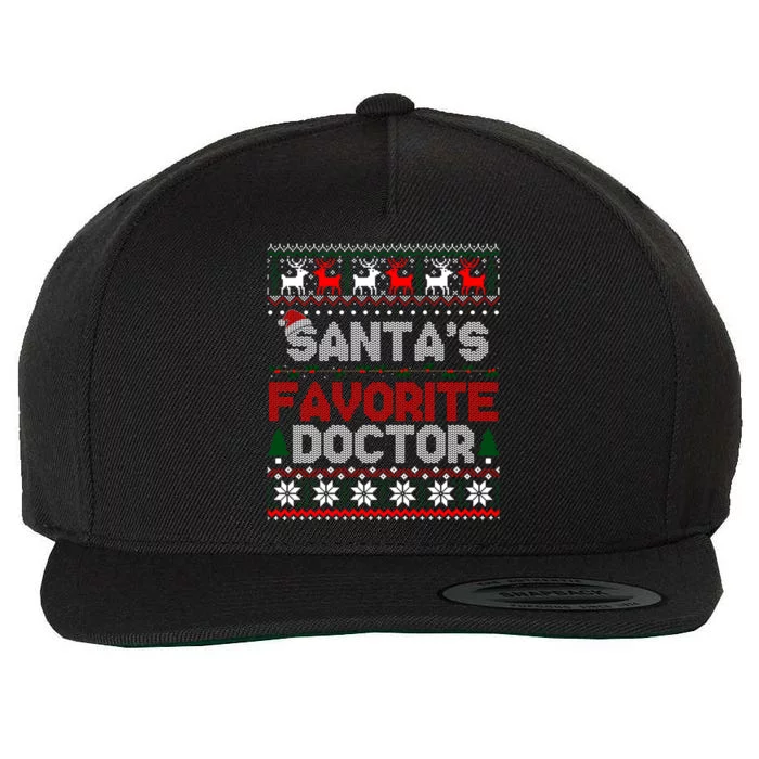 Christmas Santas Favorite Doctor Ugly Sweater Funny Gift Wool Snapback Cap