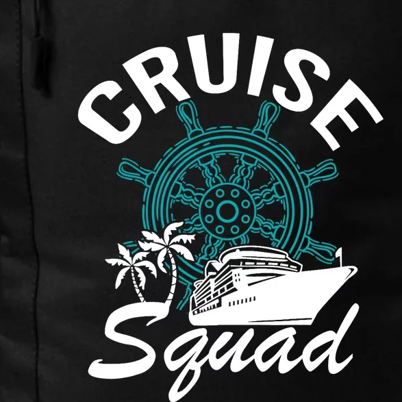 Cruise Squad Family Matching Cruise Trip Vacation Designs Daily Commute Backpack