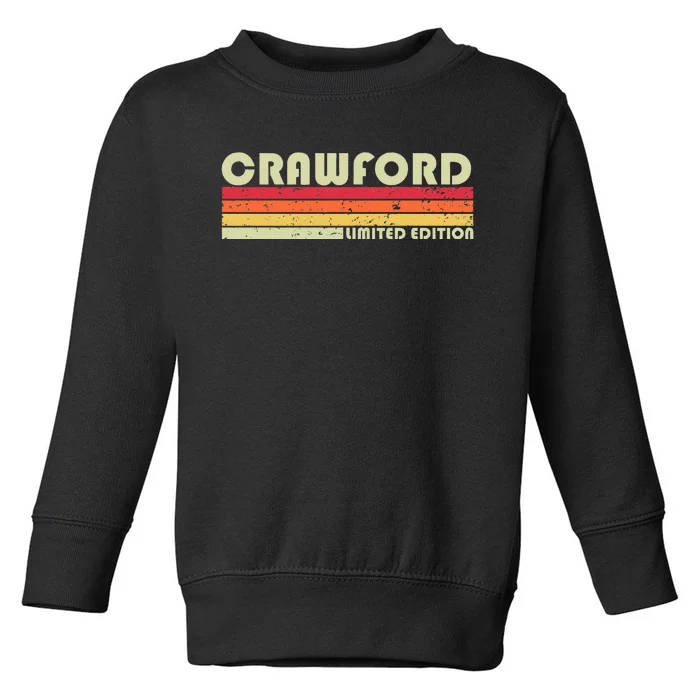 Crawford Surname Funny Retro Vintage 80s Birthday Reunion Toddler Sweatshirt