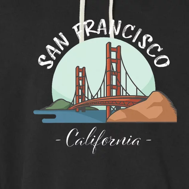 California San Francisco Gift Golden Gate Bridge Souvenir Garment-Dyed Fleece Hoodie