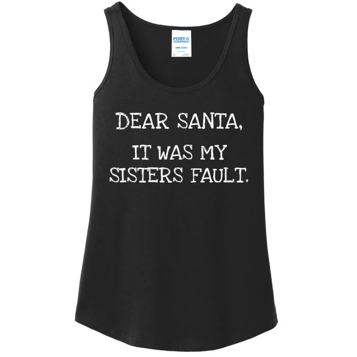 Christmas Sisters Fault Siblings Joke Ladies Essential Tank