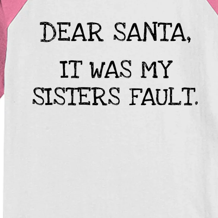 Christmas Sisters Fault Siblings Joke Kids Colorblock Raglan Jersey