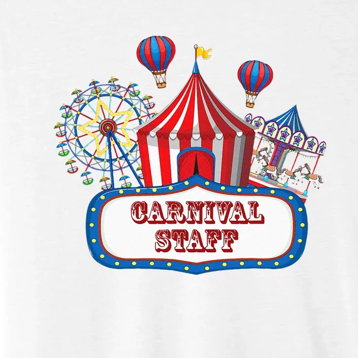 Carnival Staff For Circus Event Staff & Ringmaster Lover ChromaSoft Performance T-Shirt