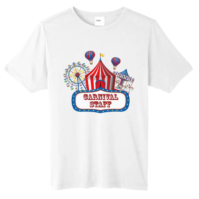 Carnival Staff For Circus Event Staff & Ringmaster Lover ChromaSoft Performance T-Shirt