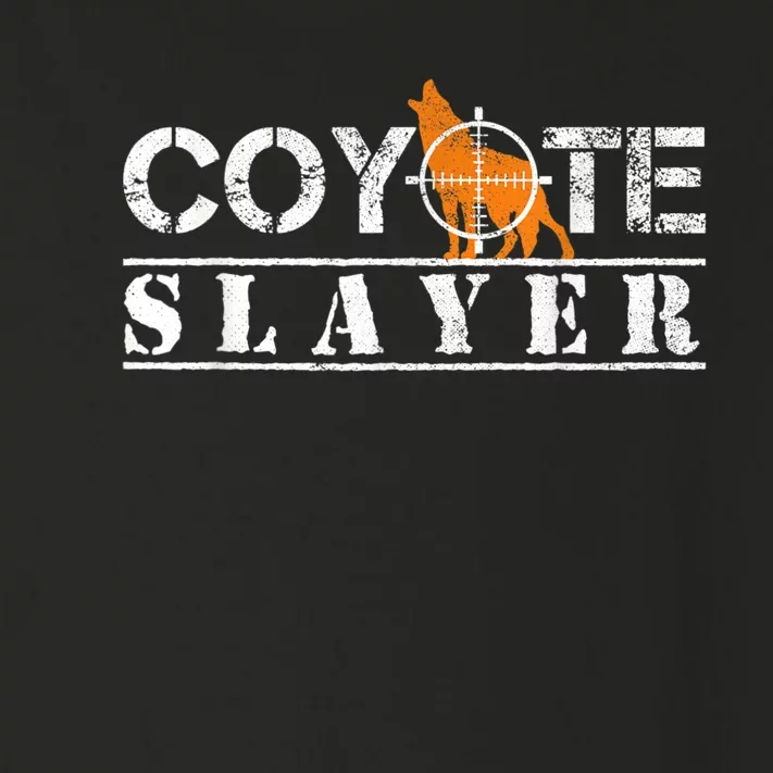 Coyote Slayer Funny Hunting For Coyote Hunters Toddler Long Sleeve Shirt