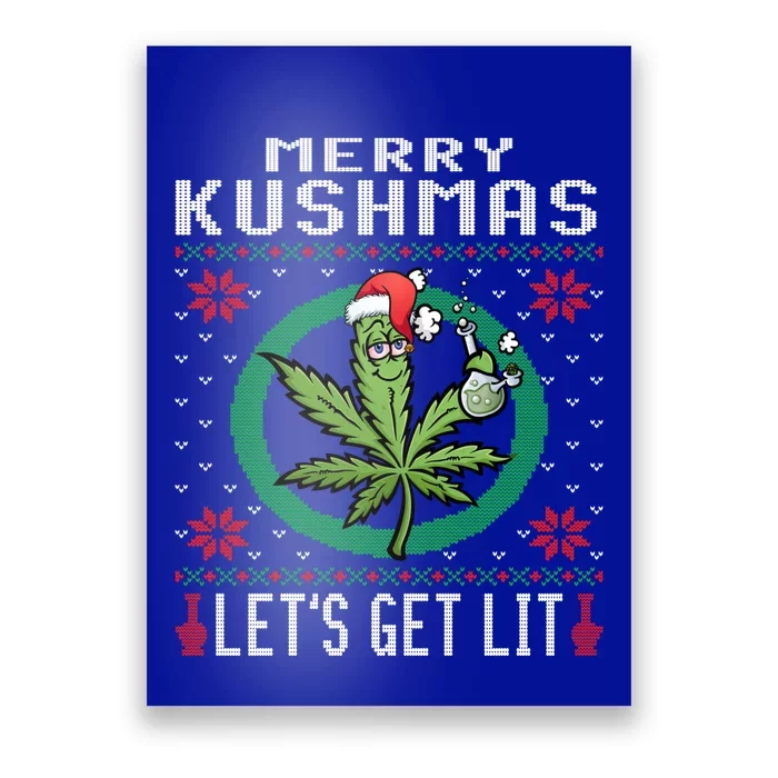 Cannabis Stoner Gift Marijuana Ugly Christmas Let's Get Lit Meaningful Gift Poster