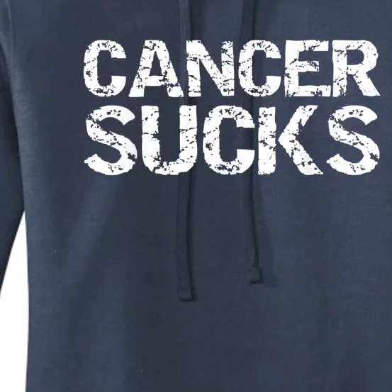 Cancer Sucks Gift Hooded Cancer Women's Pullover Hoodie