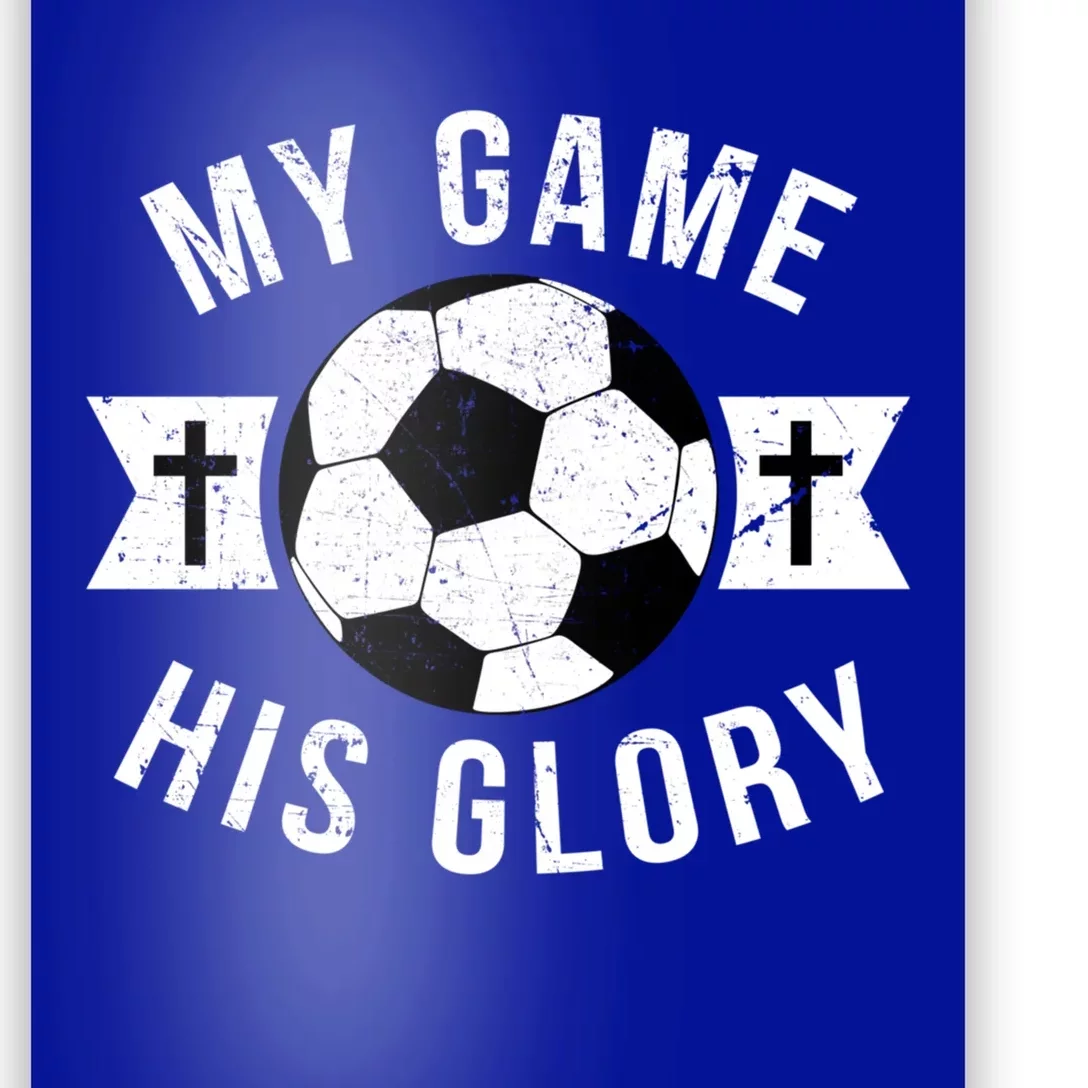 Christian Soccer Gifts Sayings Phrases Cross Poster