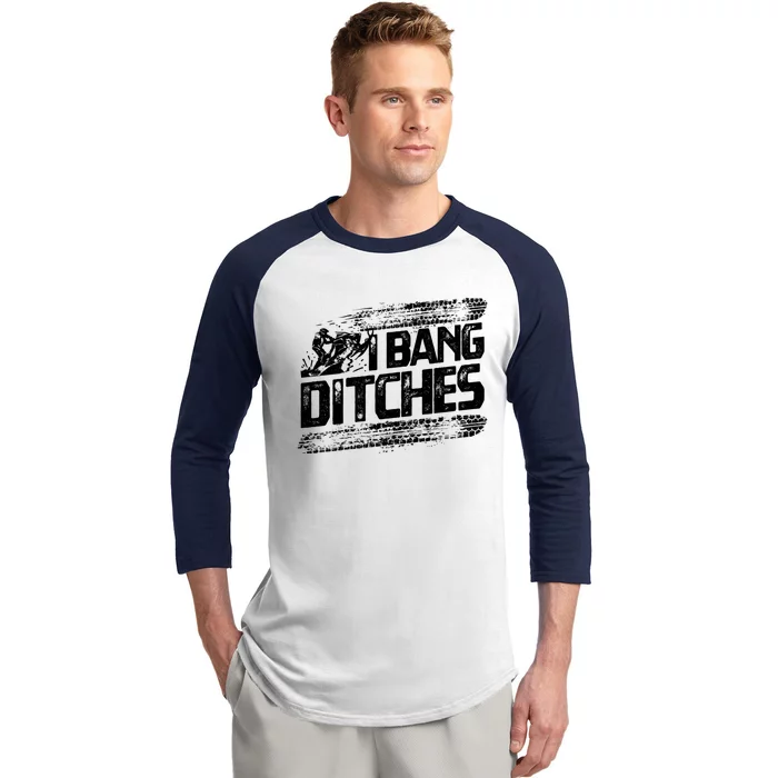 Cool Snowmobile Gift I Bang Ditches Snowmobiling Baseball Sleeve Shirt