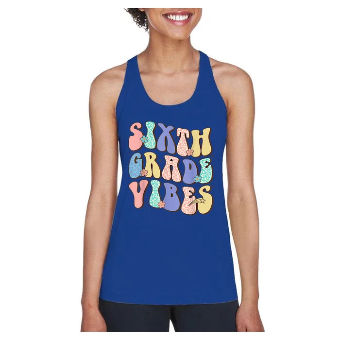 Cute Sixth Grade Vibes Student Teacher Back To School Cool Gift Women's Racerback Tank