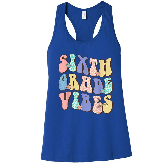 Cute Sixth Grade Vibes Student Teacher Back To School Cool Gift Women's Racerback Tank