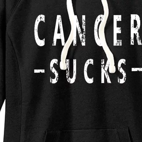 Cancer Sucks Gift Hooded Cancer Gift Women's Fleece Hoodie