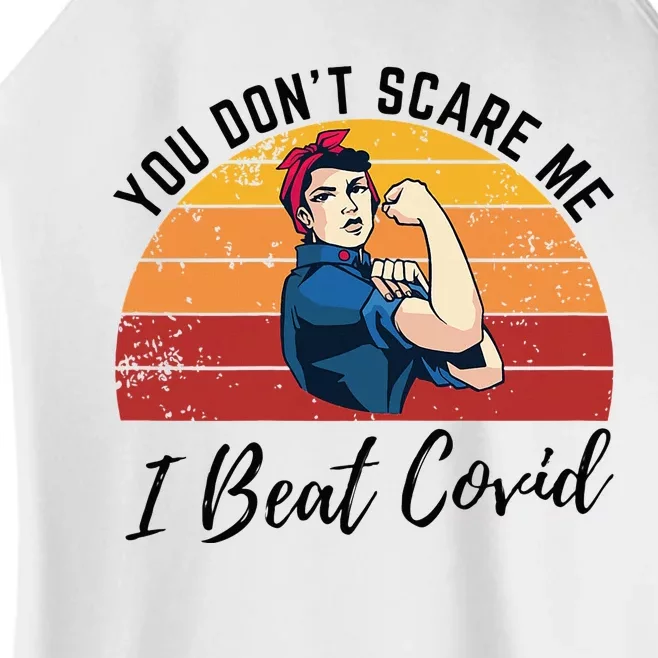 Covid Survivor Gift You Dont Scare Me I Beat Covid Women’s Perfect Tri Rocker Tank