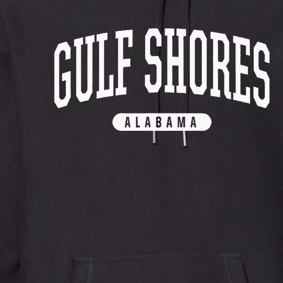 College Style Gulf Shores Alabama Souvenir Gift Premium Hoodie