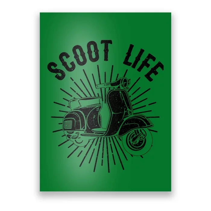 Cool Scooter Gift For Funny Scoot Life Motor Rider Poster