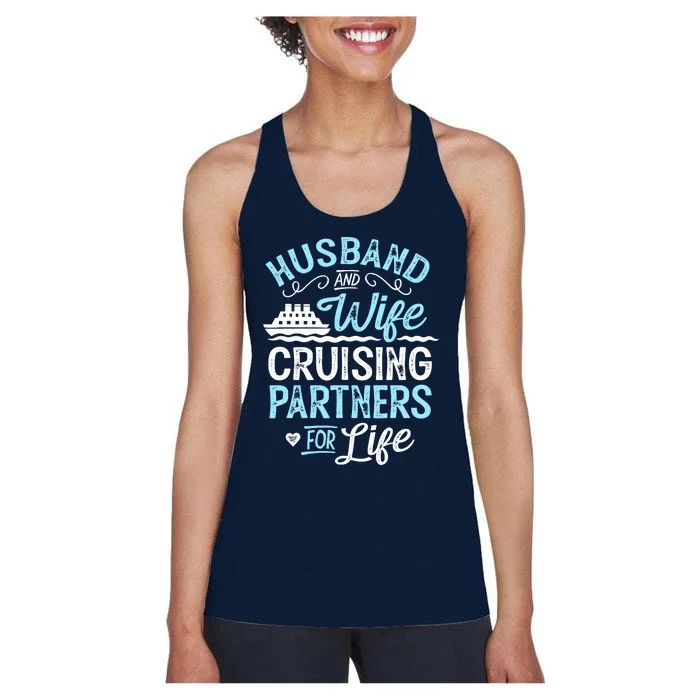 Cruise Ship Gift Husband And Wife Cruising Partners For Life Women's Racerback Tank