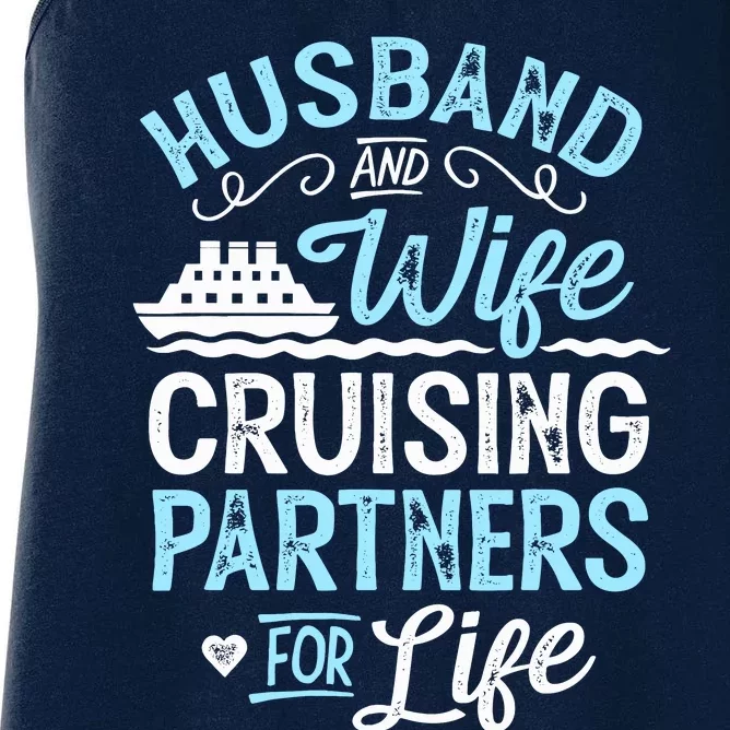 Cruise Ship Gift Husband And Wife Cruising Partners For Life Women's Racerback Tank