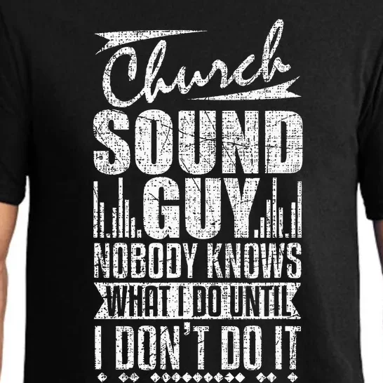 Church Sound Guy Funny Music Board Technician Pajama Set