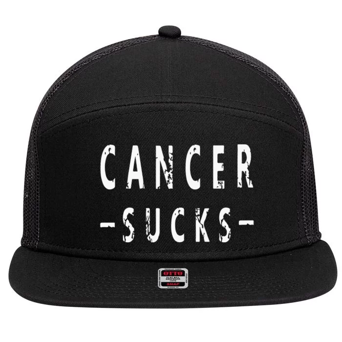 Cancer Sucks Gift Hooded Cancer Gift 7 Panel Mesh Trucker Snapback Hat