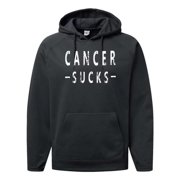 Cancer Sucks Gift Hooded Cancer Gift Performance Fleece Hoodie