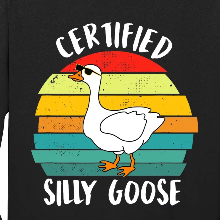 Certified Silly Goose Funny Goose Lover Farmer Farm Life Long Sleeve Shirt