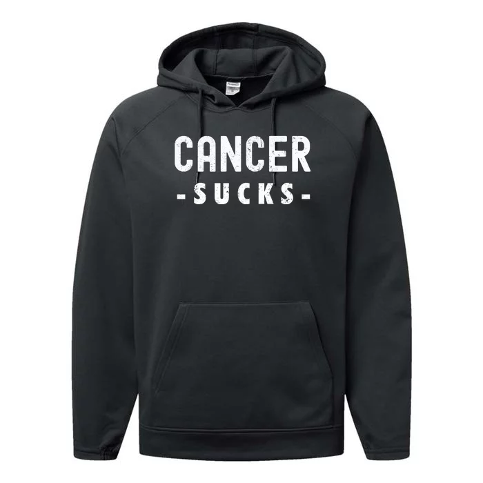 Cancer Sucks Gift Hooded Cancer Gift Performance Fleece Hoodie